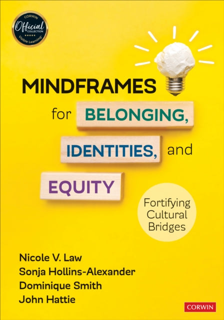 Mindframes for Belonging Identities and Equity