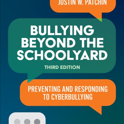 Bullying Beyond the Schoolyard: Preventing and Responding to Cyberbullying