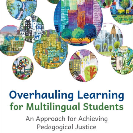 Overhauling Learning for Multilingual Students