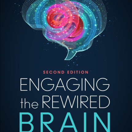 Engaging the Rewired Brain