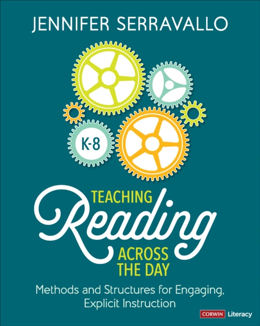 Teaching Reading Across the Day Grades K8