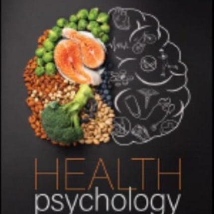 Health Psychology: Well-Being in a Diverse World