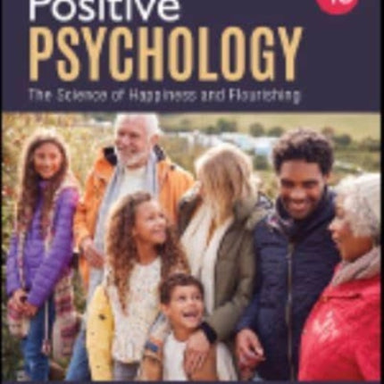 Positive Psychology: The Science of Happiness and Flourishing