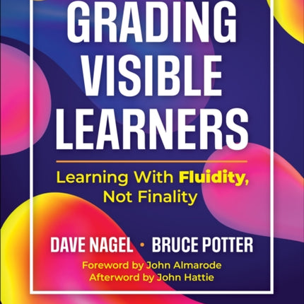 Grading Visible Learners
