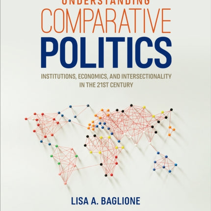 Understanding Comparative Politics  International Student Edition