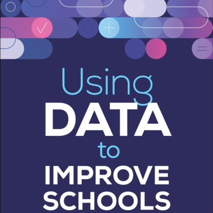 Using Data to Improve Schools
