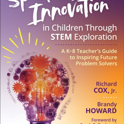 Sparking Innovation in Children Through STEM Exploration