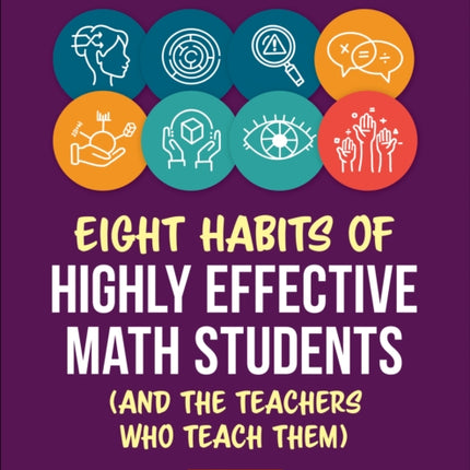 Eight Habits of Highly Effective Math Students