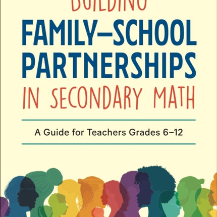 Building FamilySchool Partnerships in Secondary Math
