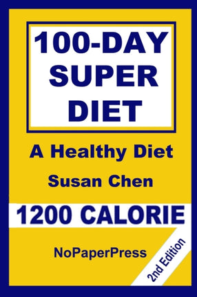 100Day Super Diet  1200 Calorie