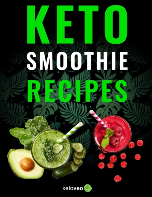 Keto Smoothie Recipes Healthy And Delicious