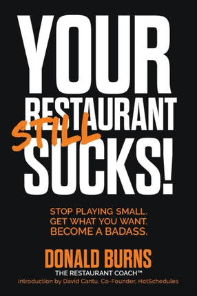 Your Restaurant STILL Sucks