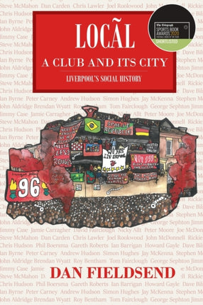 Local a club and its city Liverpools social history