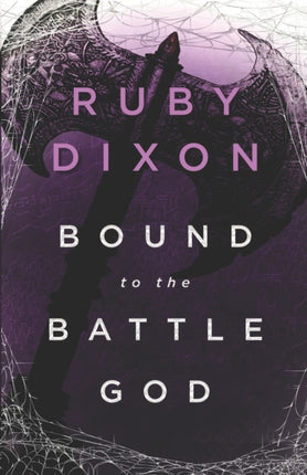 Bound to the Battle God A Fantasy Romance