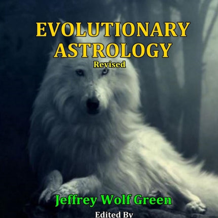 Evolutionary Astrology Revised