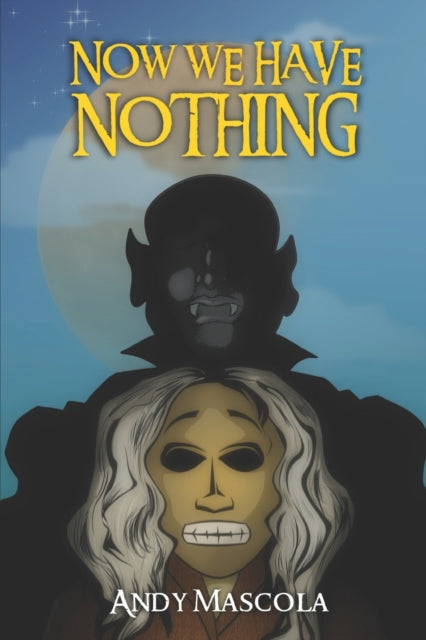 Now We Have Nothing