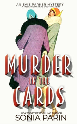 Murder in the Cards A 1920s Historical Cozy Mystery 4 An Evie Parker Mystery