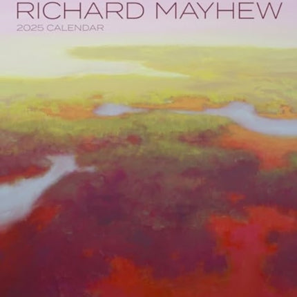 Richard Mayhew 2025 Wall Calendar