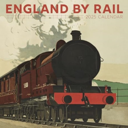 England by Rail 2025 Wall Calendar