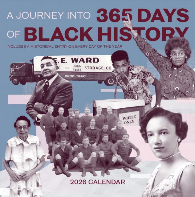 Journey into 365 Days of Black History 2026 Wall Calendar
