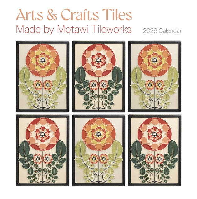 Arts  Crafts Tiles Made by Motawi Tileworks 2026 Wall Calendar