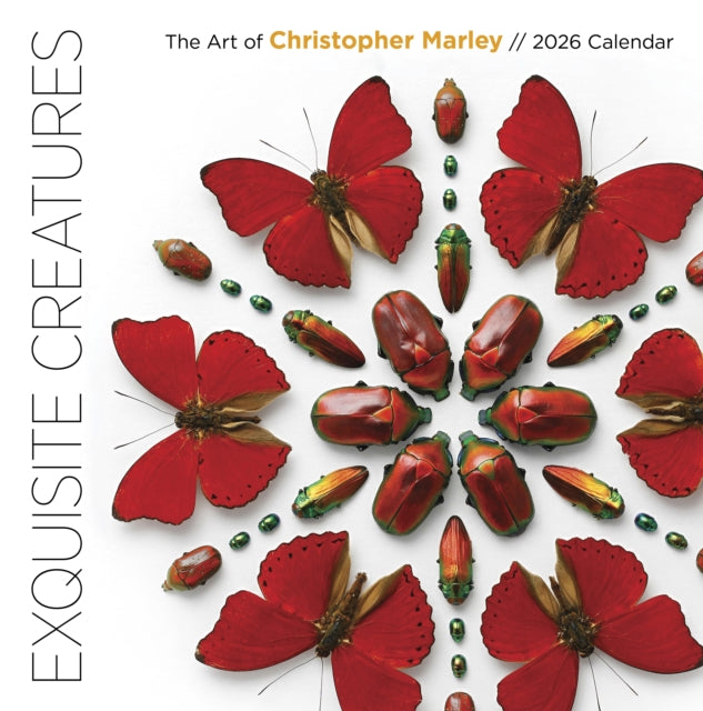 Exquisite Creatures The Art of Christopher Marley 2026 Wall Calendar