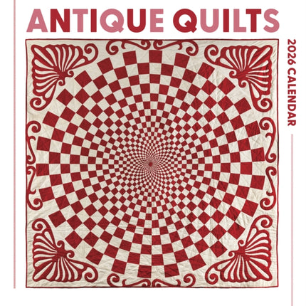 Antique Quilts 2026 Wall Calendar