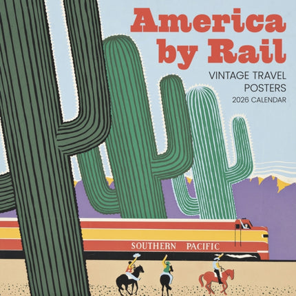 America by Rail Vintage Travel Posters 2026 Wall Calendar