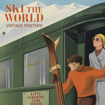 Ski the World Vintage Posters 2026 Wall Calendar
