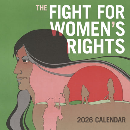 Fight for Womens Rights 2026 Wall Calendar