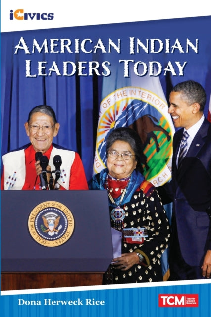 American Indian Leaders Today