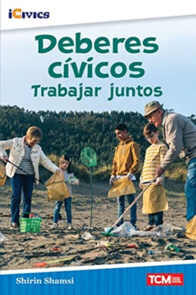 Deberes c vicos: trabajar juntos