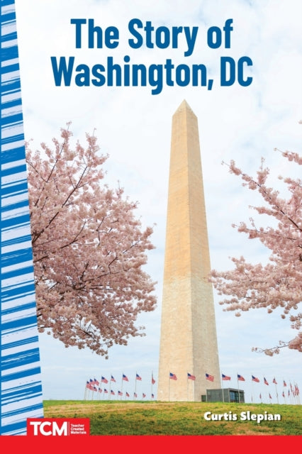 The Story of Washington DC