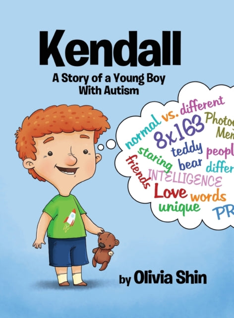 Kendall A Story of a Young Boy With Autism