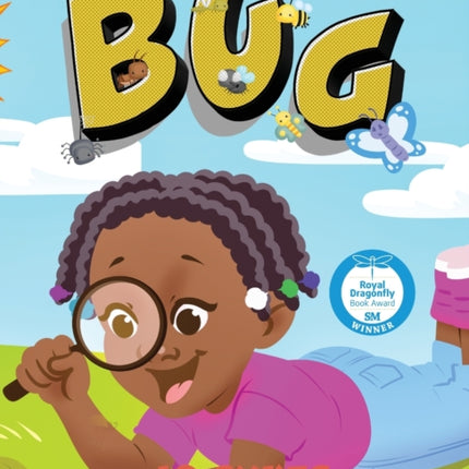 Bugging a Bug