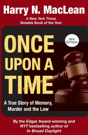 Once Upon a Time A True Story of Memory Murder and the Law
