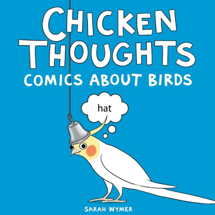Chicken Thoughts