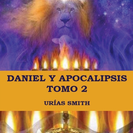 Daniel y Apocalipsis Tomo 2