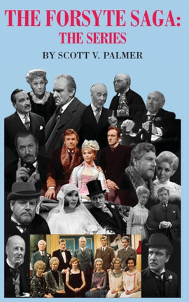 The Forsyte SagaThe Series