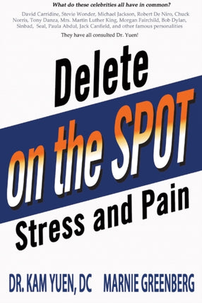 Delete Stress and Pain on the Spot