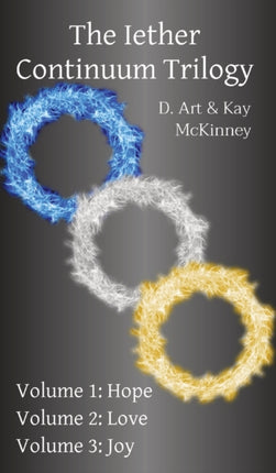 The Iether Continuum Trilogy Volume 1 Hope Volume