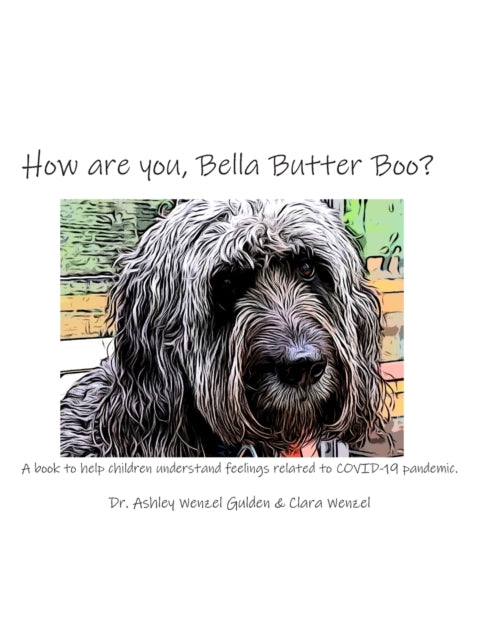 How are you Bella Butter Boo
