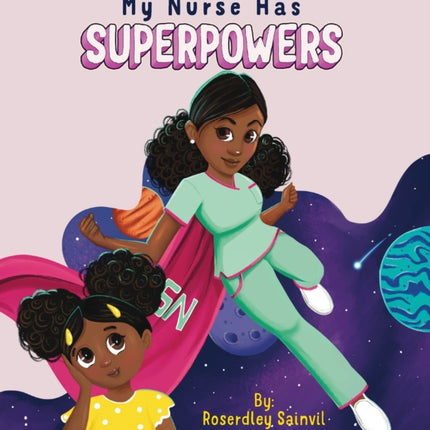 My Nurse Has Superpowers