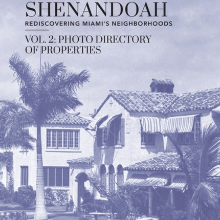 Historic Shenandoah Rediscovering Miamis
