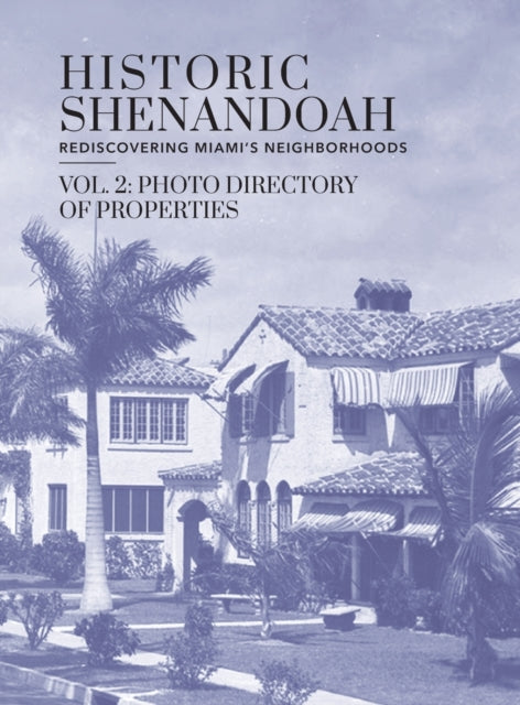 Historic Shenandoah Rediscovering Miamis