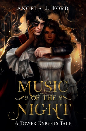 Music of the Night A Gothic Romance Tower Knights