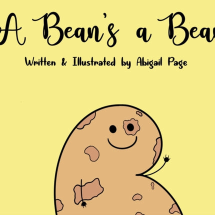 A Beans a Bean