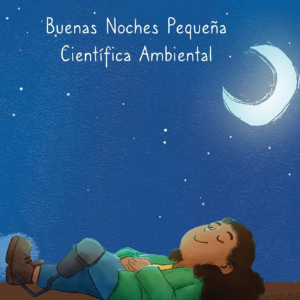 Buenas Noches Pequena Cientifica Ambiental