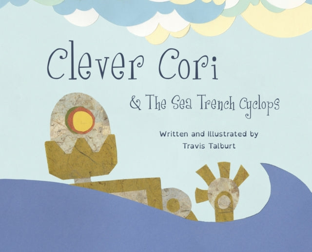 Clever Cori  The Sea Trench Cyclops