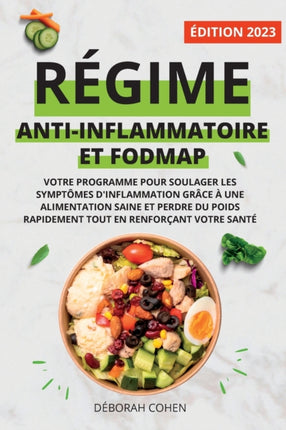 Régime AntiInflammatoire Et Fodmap
